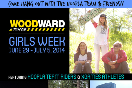 Woodward Tahoe's "Girls Week" w/ the hoopla team!